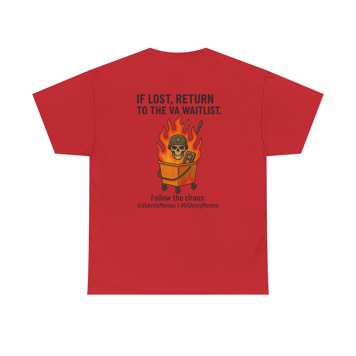 T-Shirt - U S Army Memes Funny Military Tee