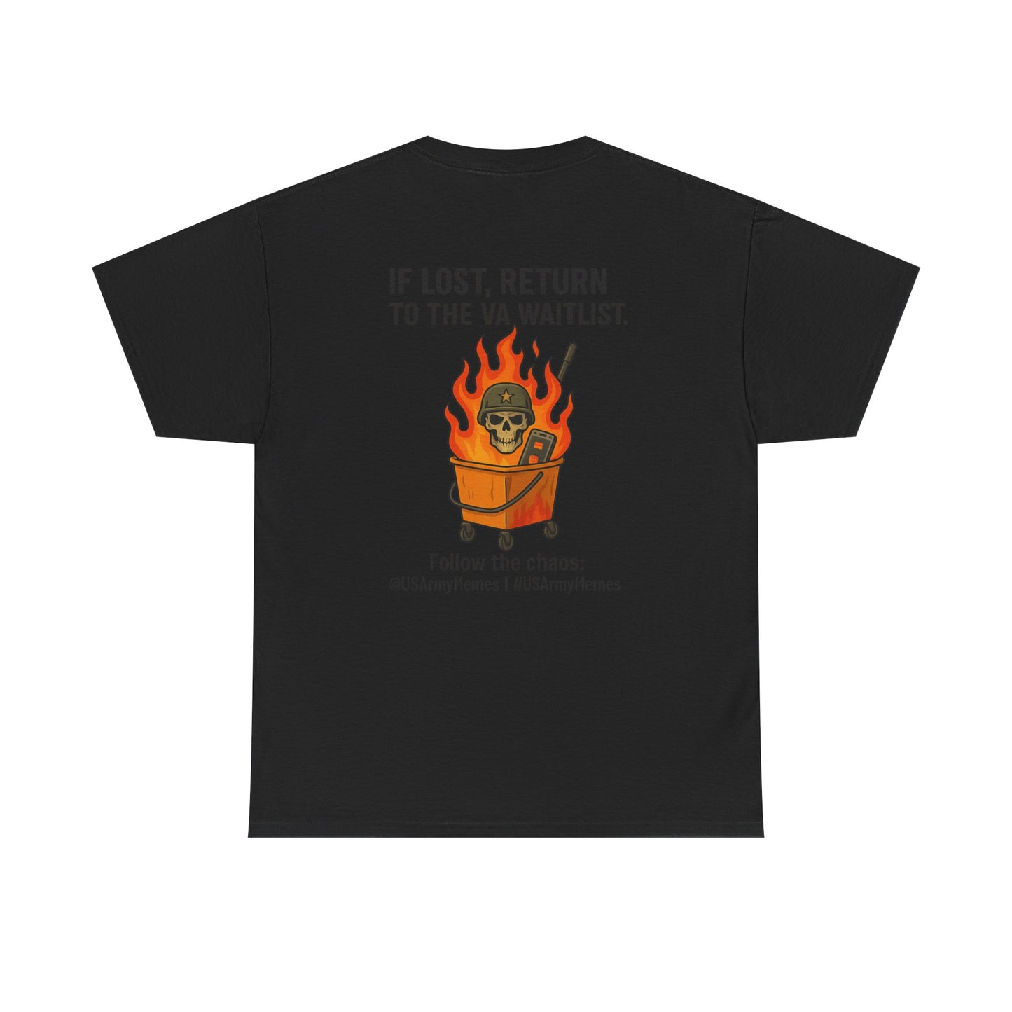T-Shirt - U S Army Memes Funny Military Tee