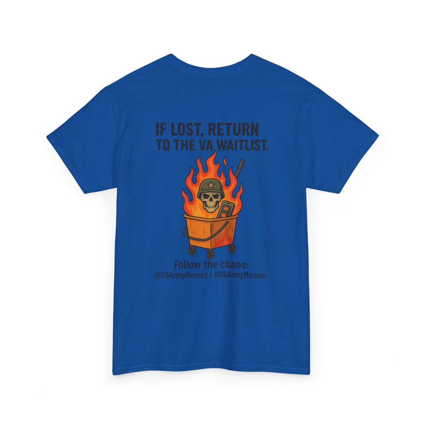 T-Shirt - U S Army Memes Funny Military Tee
