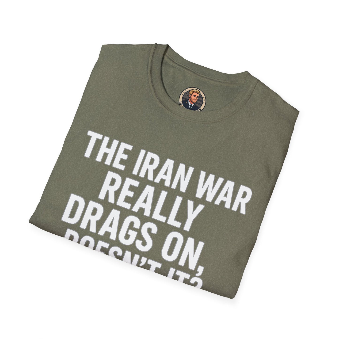 Unisex Military Humor T-Shirt | Funny Graphic Tee, Gifts for Veterans, Army Memes, Patriotic Apparel, Casual Wear, Unique Statement Shirt