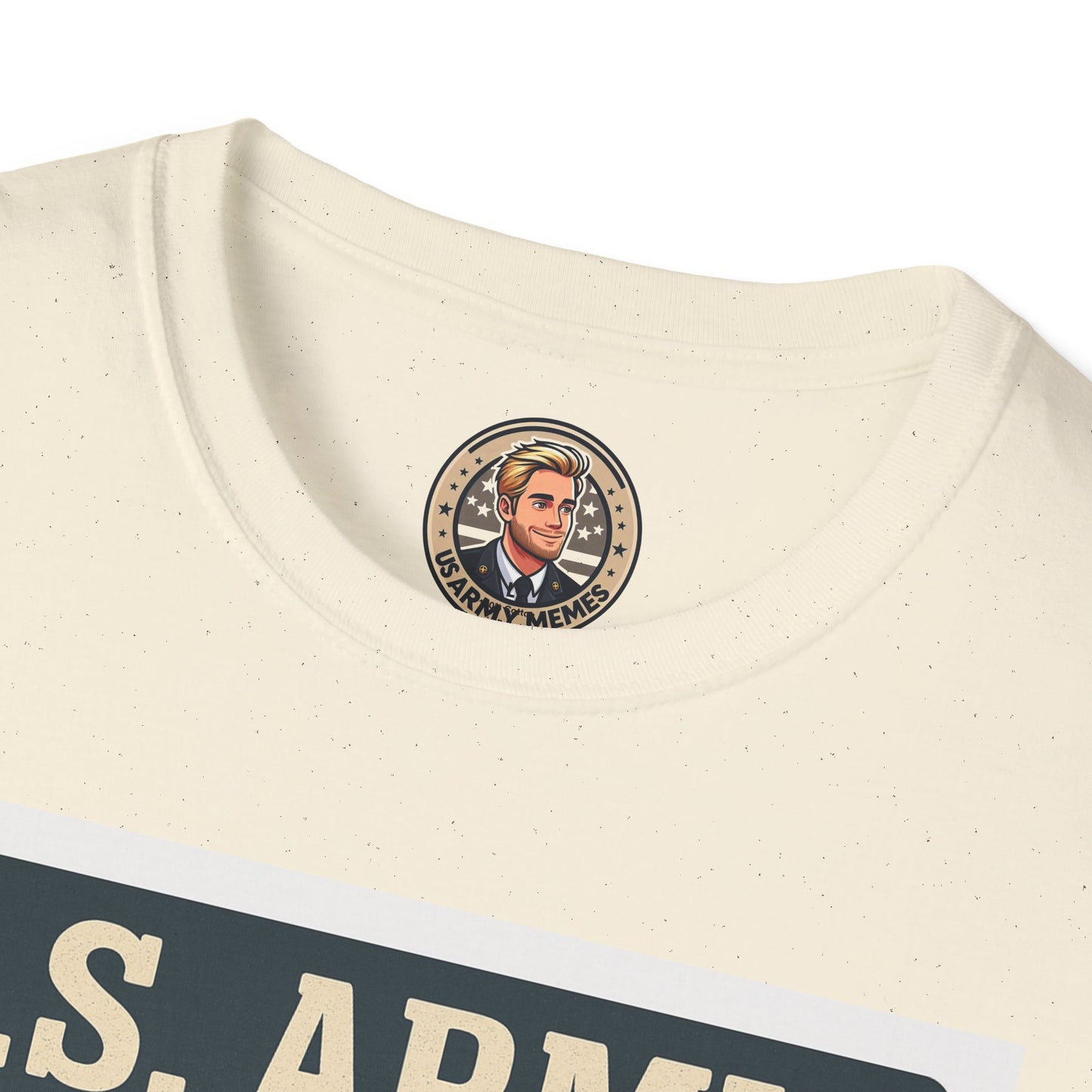 Patriotic Graphic Tee, Funny Army T-Shirt for Veterans, 4th of July Shirt, Memes Lover Gift, Casual Wear, Military Humor Apparel