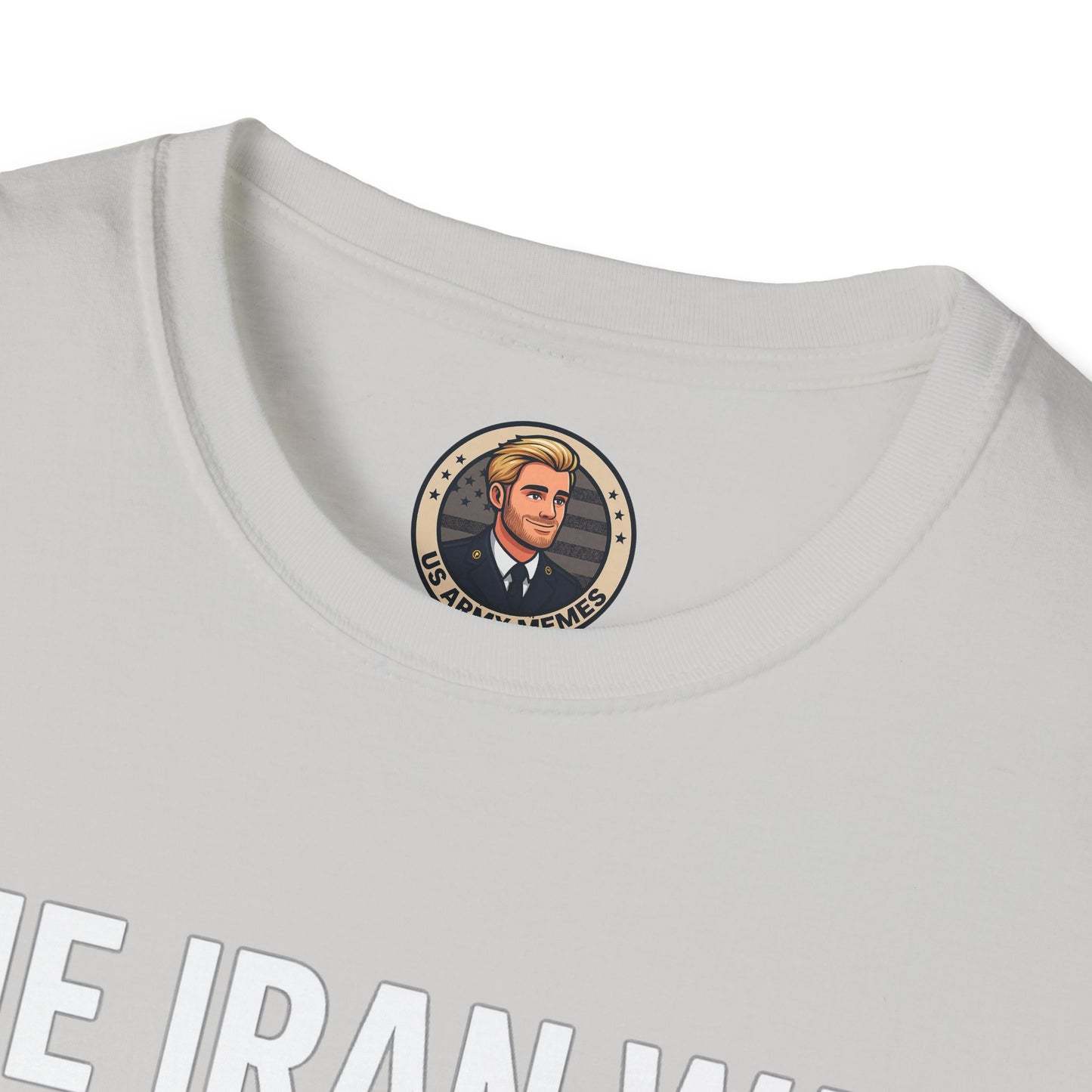 Unisex Military Humor T-Shirt | Funny Graphic Tee, Gifts for Veterans, Army Memes, Patriotic Apparel, Casual Wear, Unique Statement Shirt
