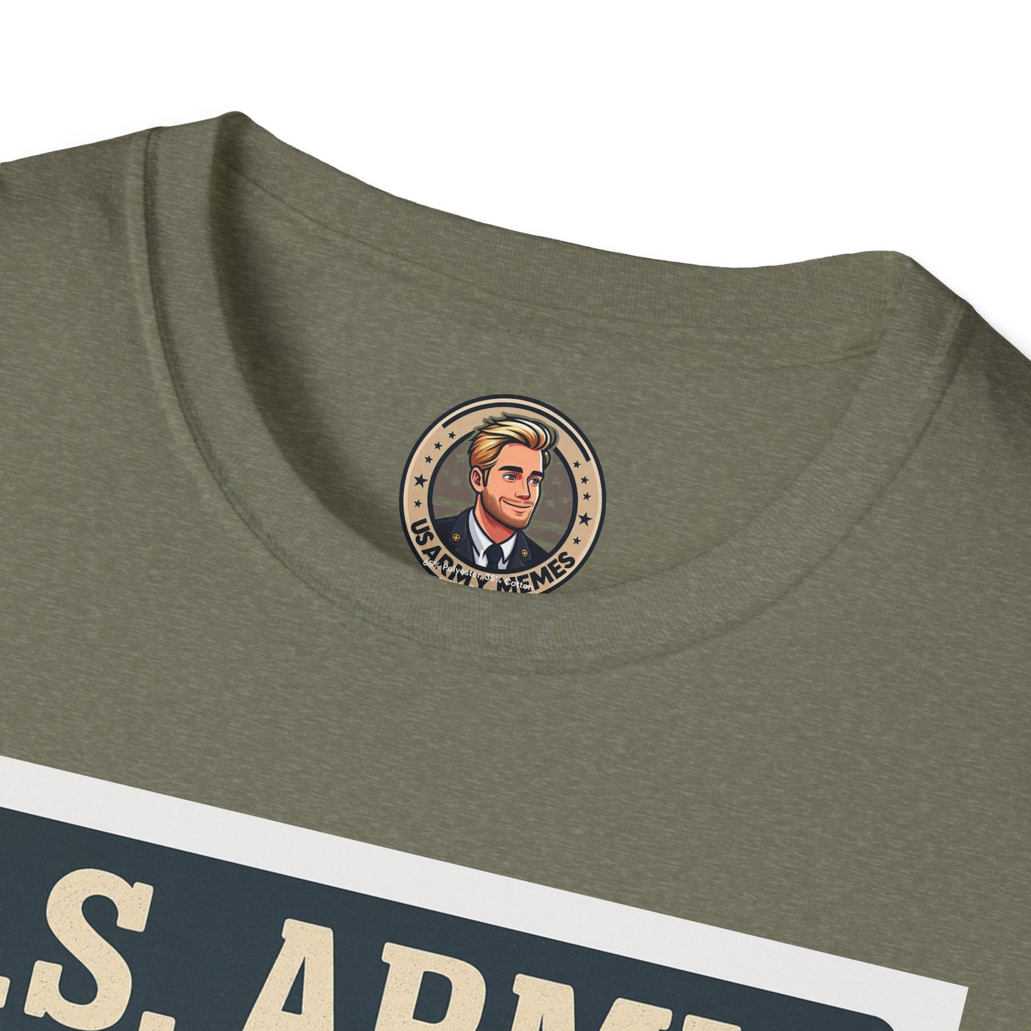 Patriotic Graphic Tee, Funny Army T-Shirt for Veterans, 4th of July Shirt, Memes Lover Gift, Casual Wear, Military Humor Apparel