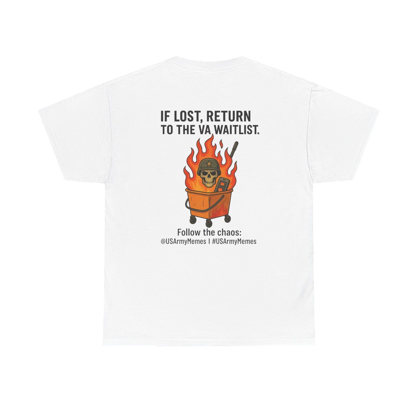 T-Shirt - U S Army Memes Funny Military Tee