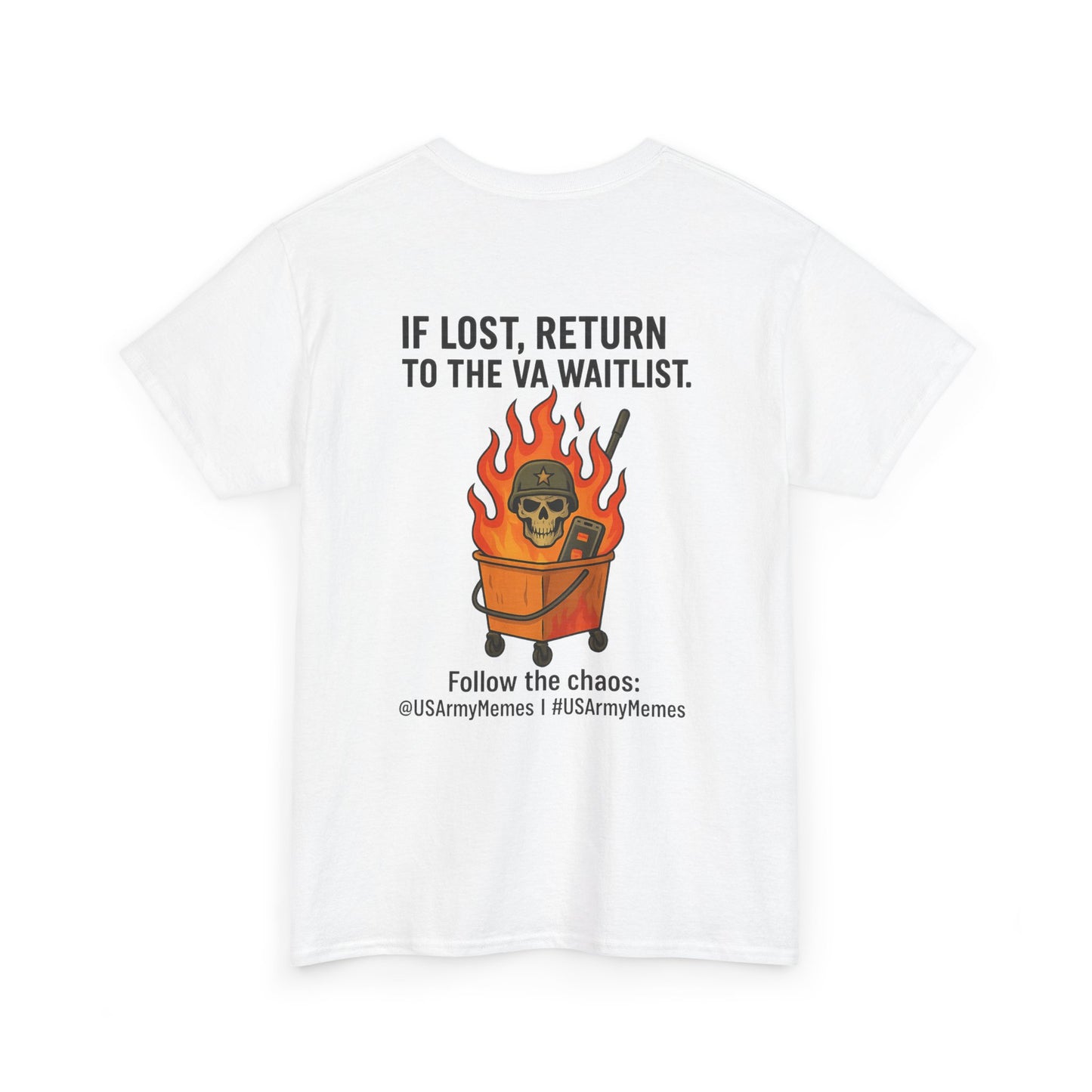 T-Shirt - U S Army Memes Funny Military Tee