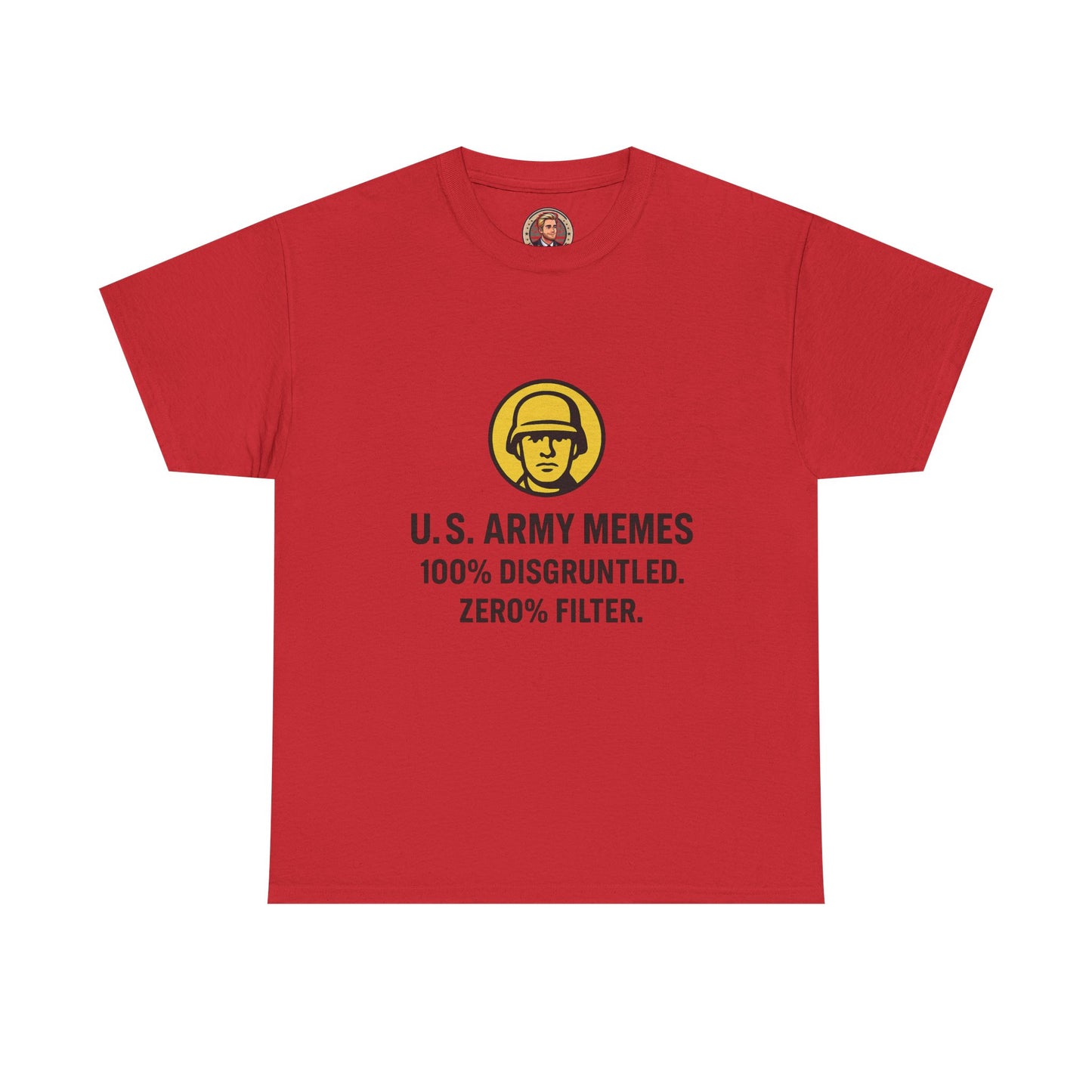 T-Shirt - U S Army Memes Funny Military Tee