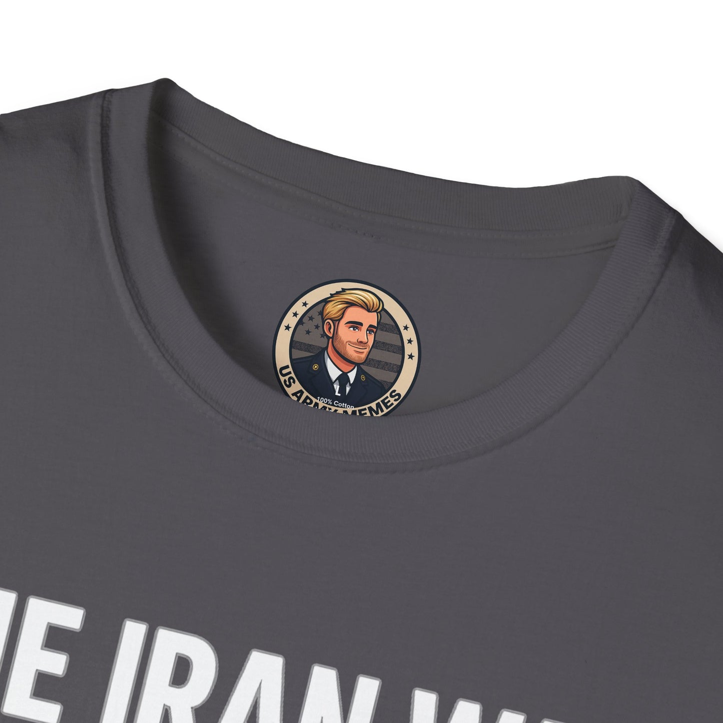 Unisex Military Humor T-Shirt | Funny Graphic Tee, Gifts for Veterans, Army Memes, Patriotic Apparel, Casual Wear, Unique Statement Shirt