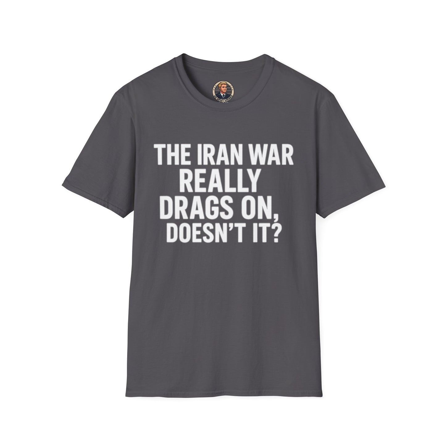 Unisex Military Humor T-Shirt | Funny Graphic Tee, Gifts for Veterans, Army Memes, Patriotic Apparel, Casual Wear, Unique Statement Shirt