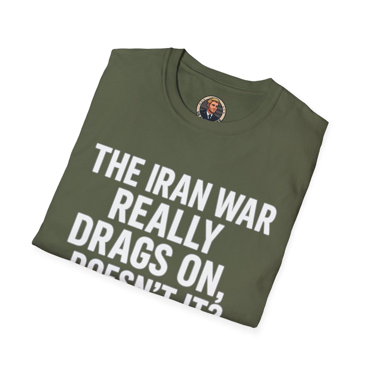 Unisex Military Humor T-Shirt | Funny Graphic Tee, Gifts for Veterans, Army Memes, Patriotic Apparel, Casual Wear, Unique Statement Shirt